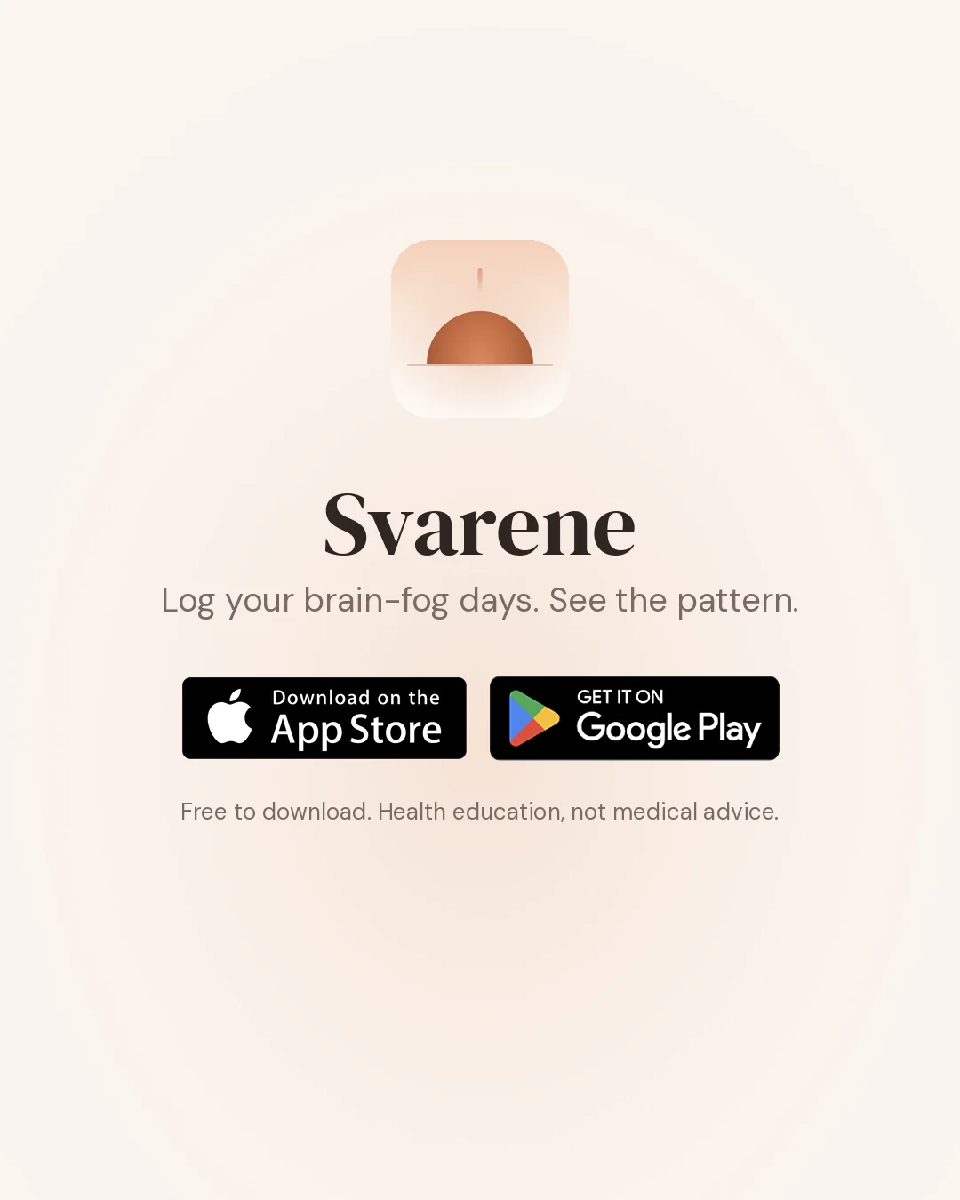 Svarene. Log your brain-fog days and see the pattern. Download on the App Store or get it on Google Play.